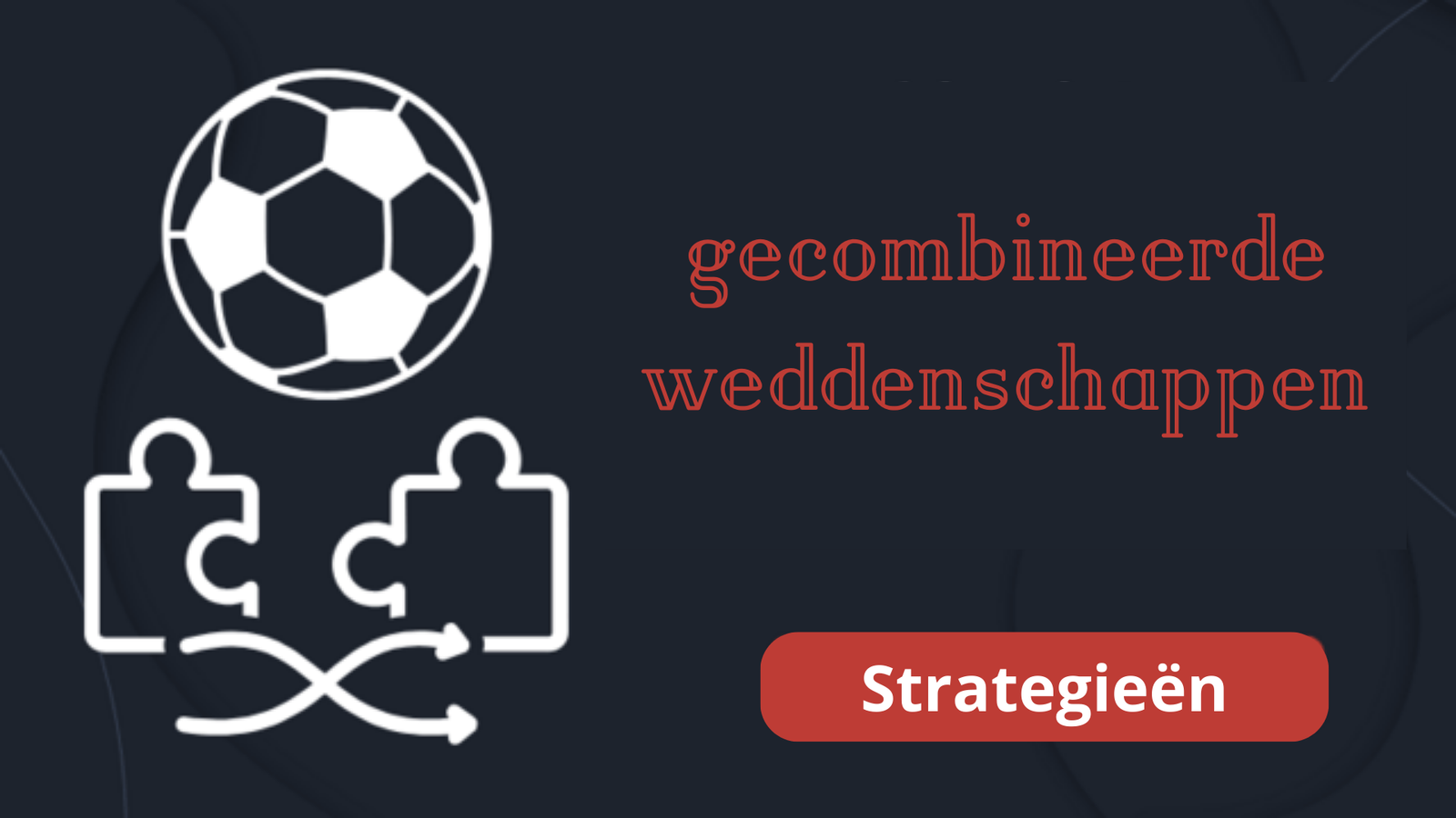 gecombineerde weddenschappen